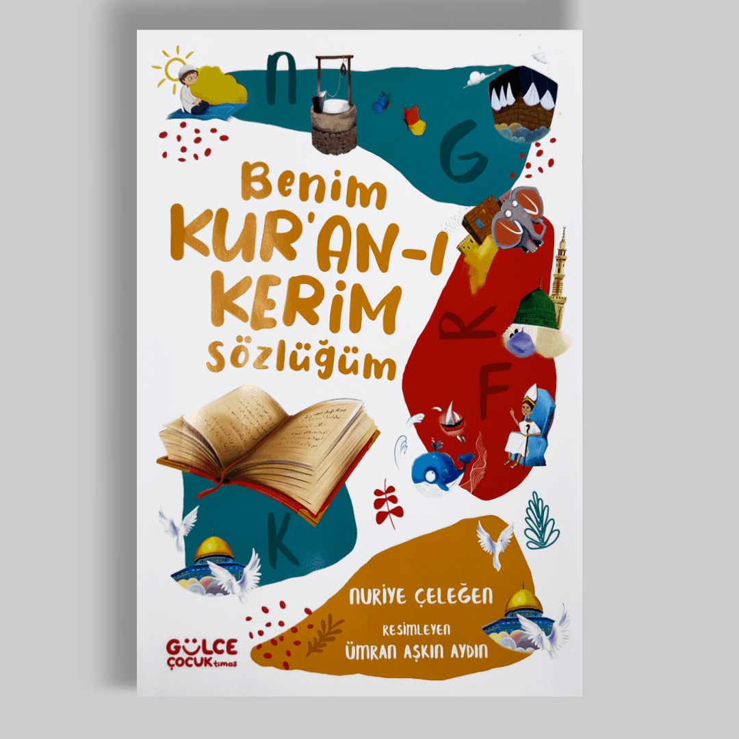 Benim Kur’an-ı Kerim Sözlüğüm 