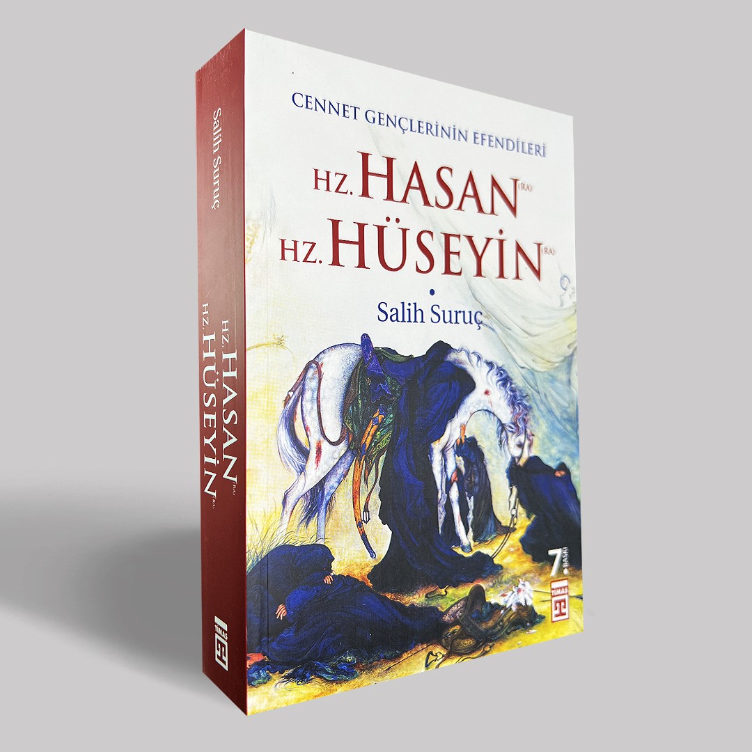 Cennet Gençlerinin Efendileri - Hz. Hasan / Hz. Hüseyin r.a