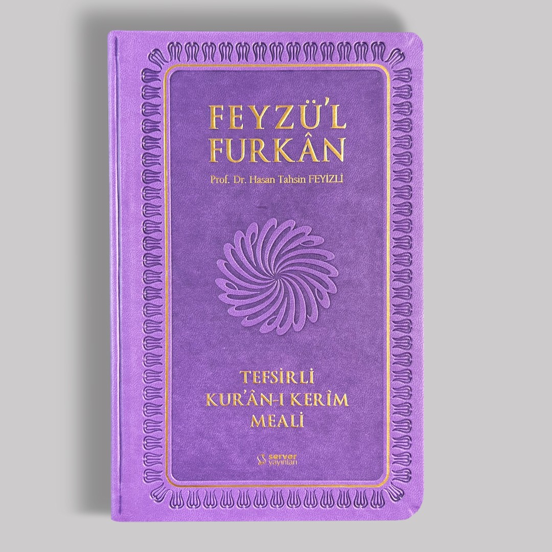 Feyzü'l Furkan Tefsirli Kur'an-ı Kerim Meali (Orta Boy - Tefsirli Meal - Ciltli)