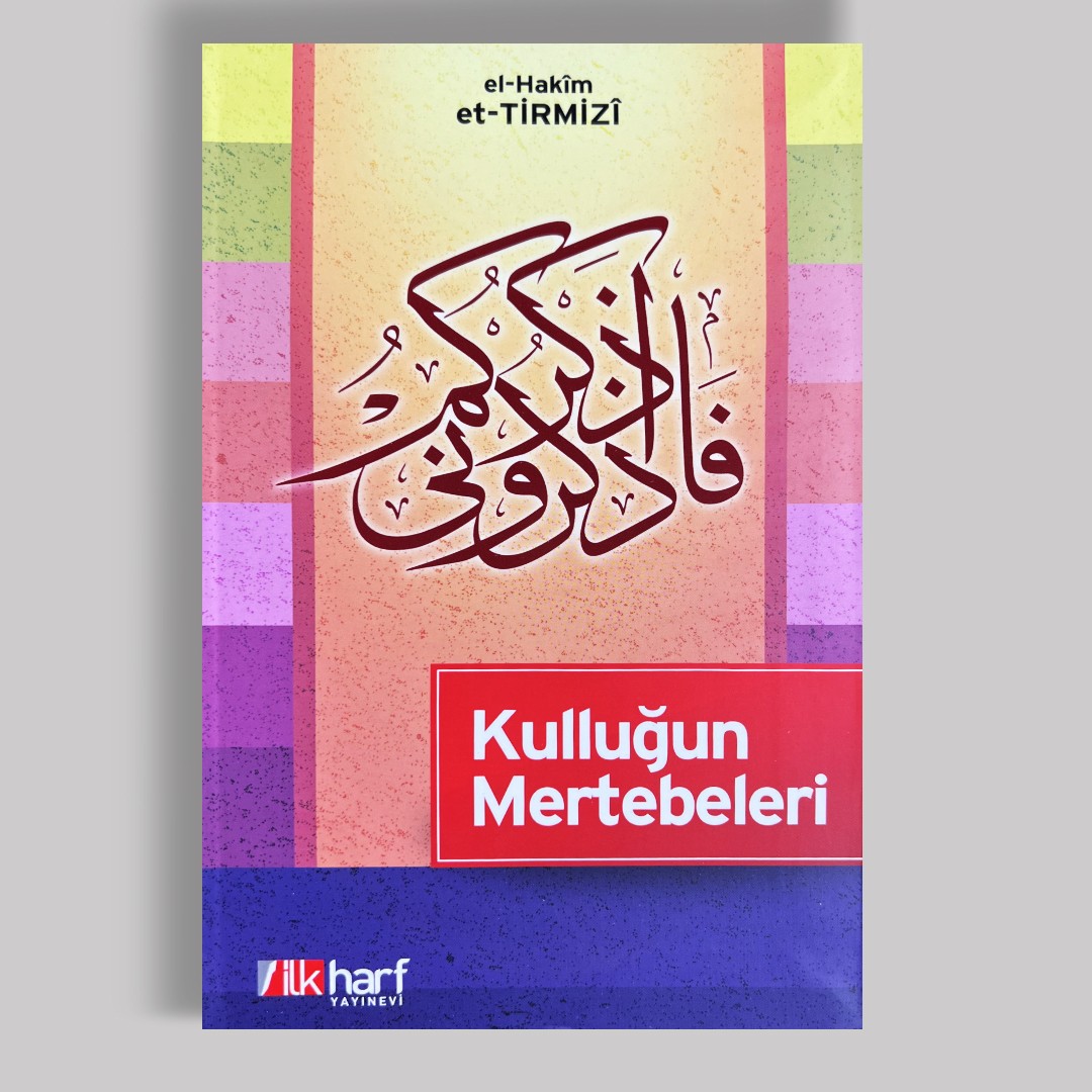 Kulluğun Mertebeleri