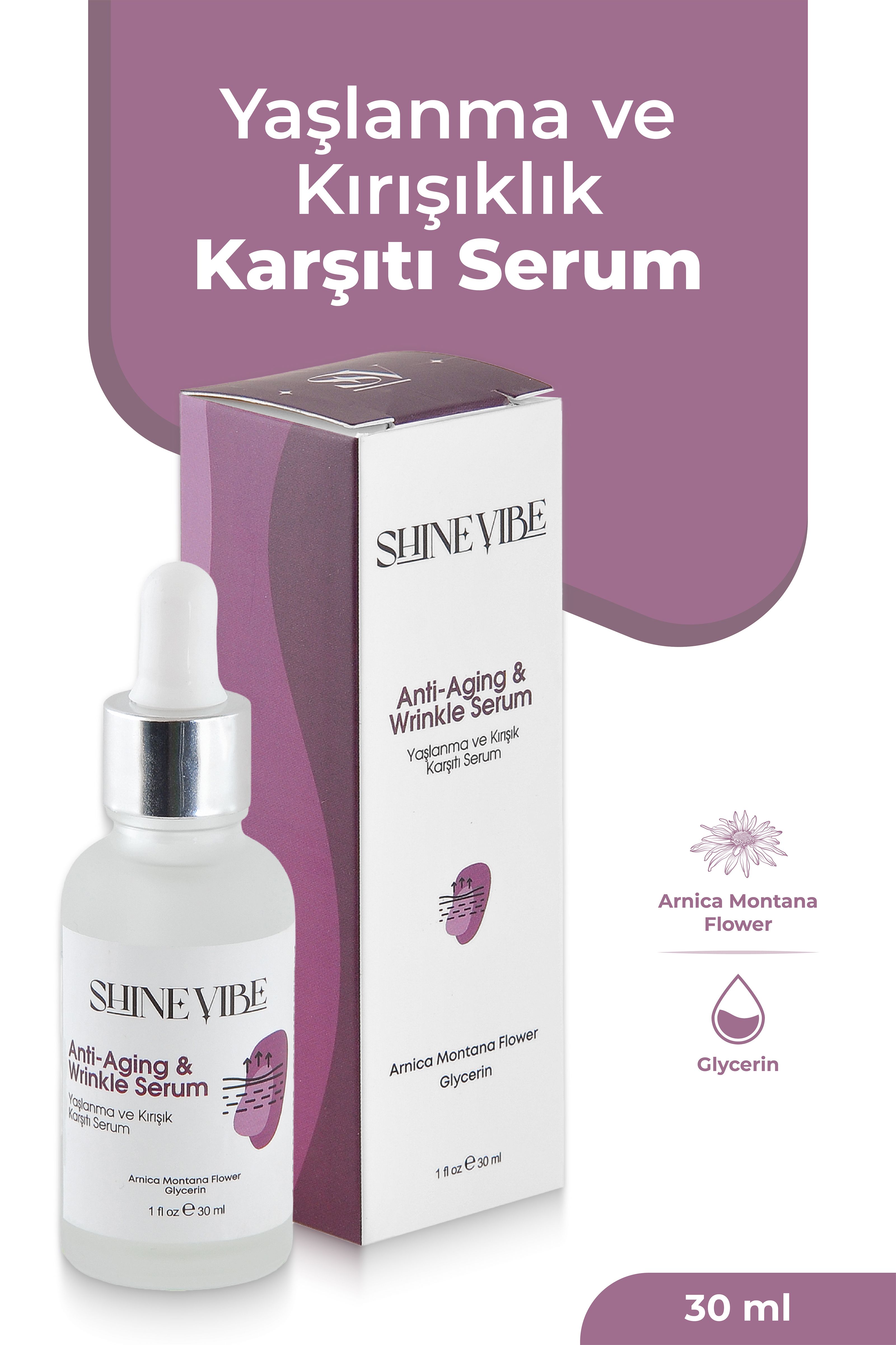 Yaşlanma ve Kırışık Karşıtı Serum