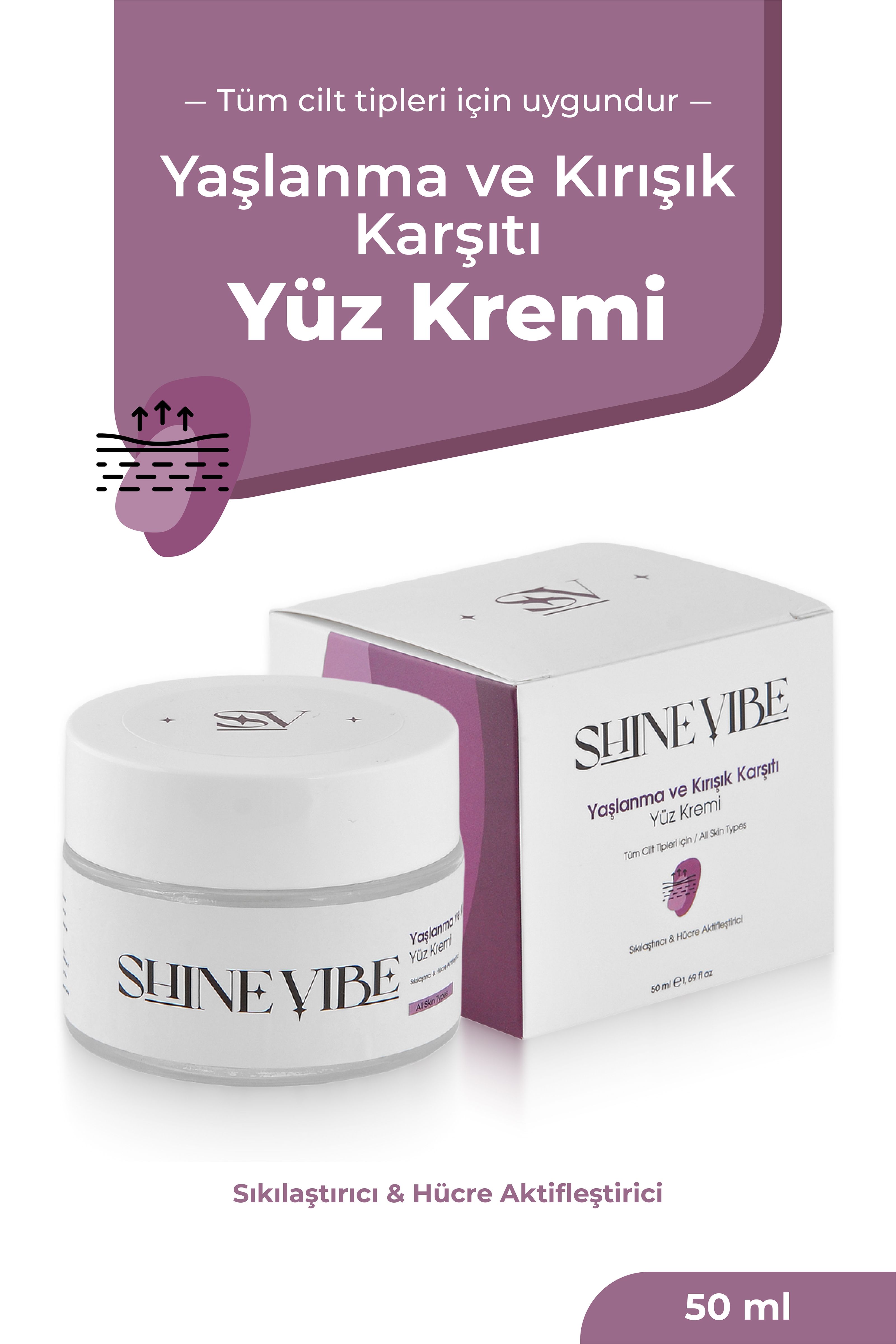 Yaşlanma ve Kırışık Karşıtı Yüz Kremi