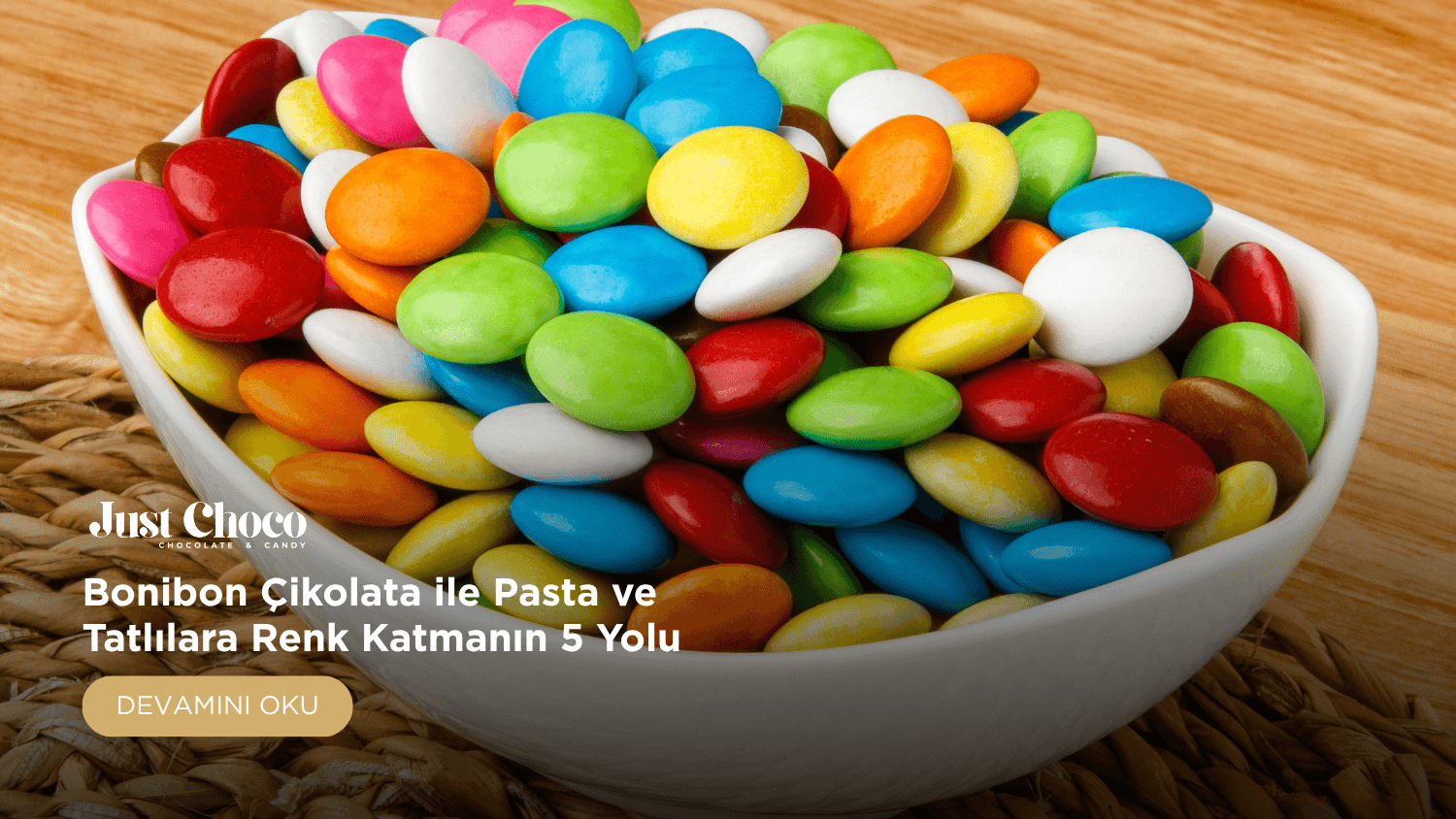 Bonibon Çikolata ile Pasta ve Tatlılara Renk Katmanın 5 Yolu