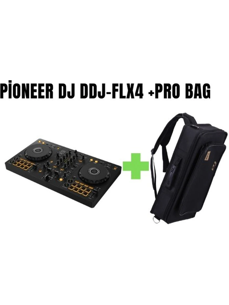 Pioneer DJ DDJ-FLX4 +MEX LP75K LAPTOP BÖLMELİ ÇANTALI