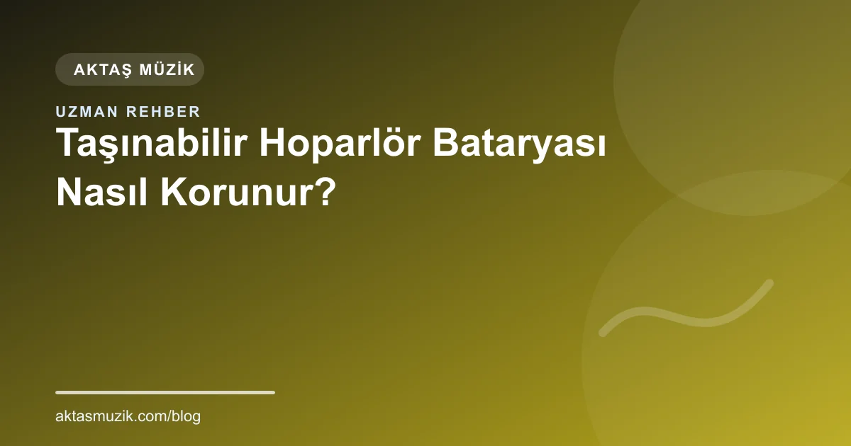 Taşınabilir Hoparlör Bataryası Nasıl Korunur?
