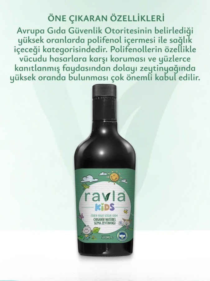 Ravla Kids Yüksek Polifenollü Organik Naturel Sızma Zeytinyağı - 500ml