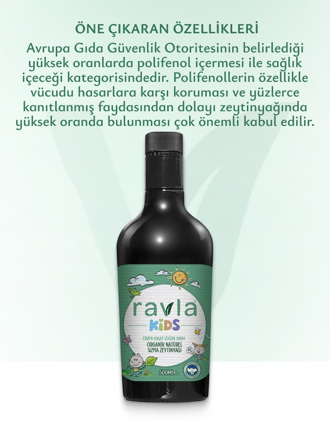 2'li Ürün - Ravla Kids Yüksek Polifenollü Organik Naturel Sızma Zeytinyağı 500ml