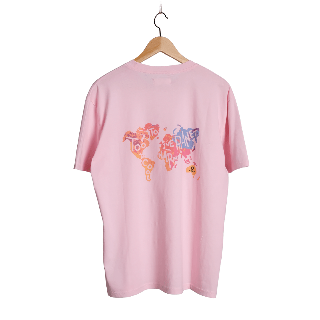 "Too Cool to Harm the Planet" Candy Pink Organik T-shirt