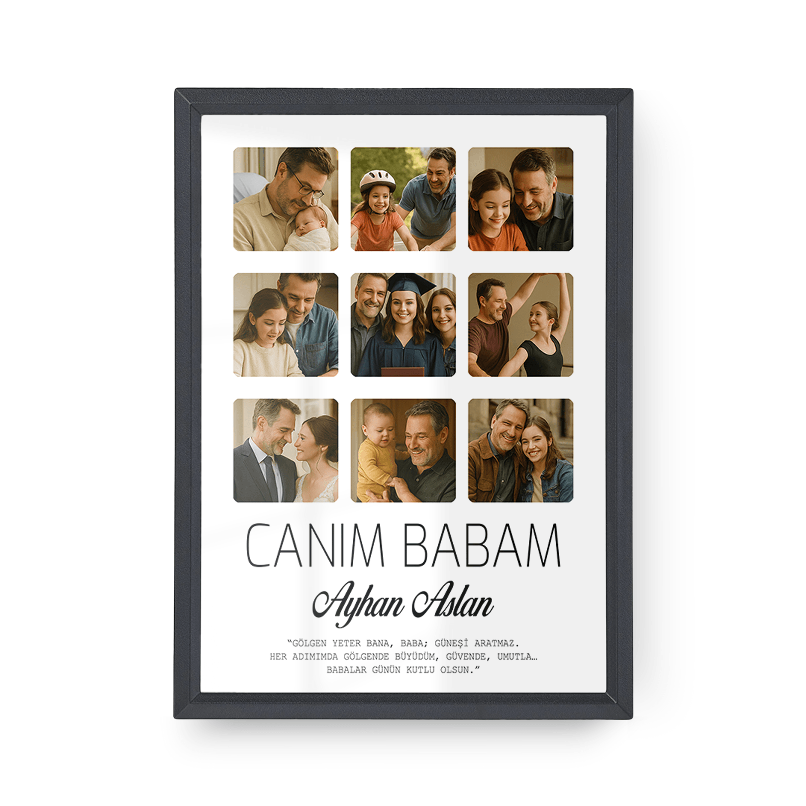 Canım Babam Fotoğraf Baskılı Poster Tablo
