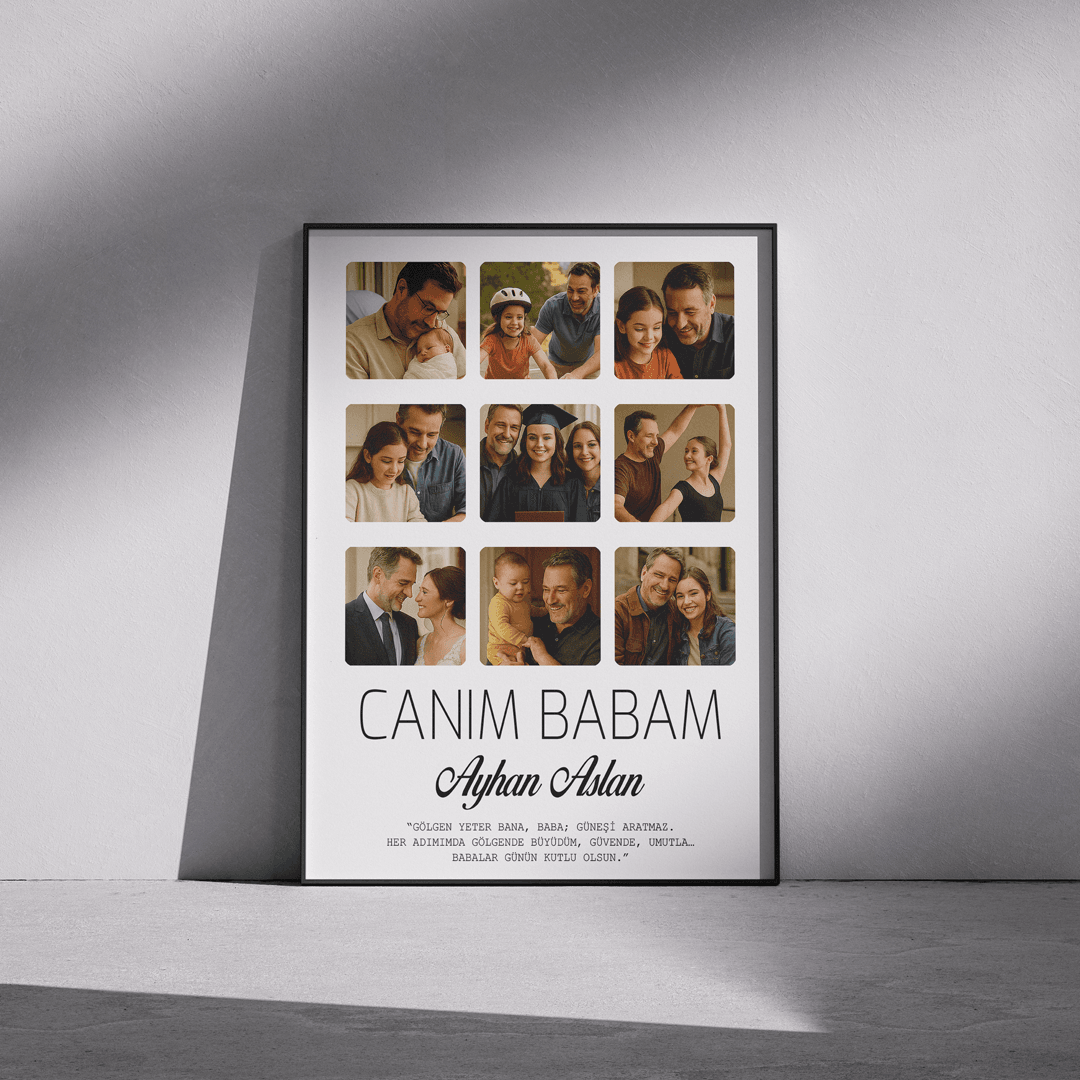 Canım Babam Fotoğraf Baskılı Poster Tablo