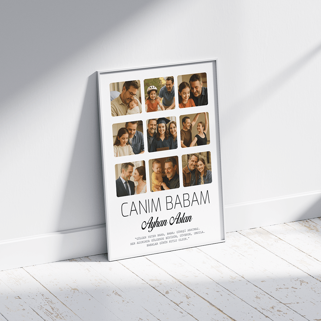 Canım Babam Fotoğraf Baskılı Poster Tablo