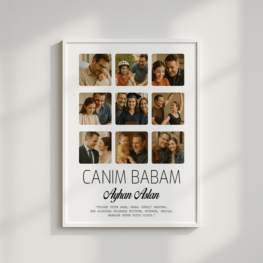 Canım Babam Fotoğraf Baskılı Poster Tablo