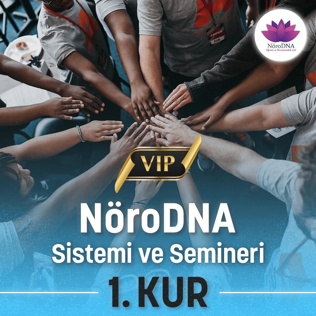 VIP NöroDNA 1.Kur Semineri