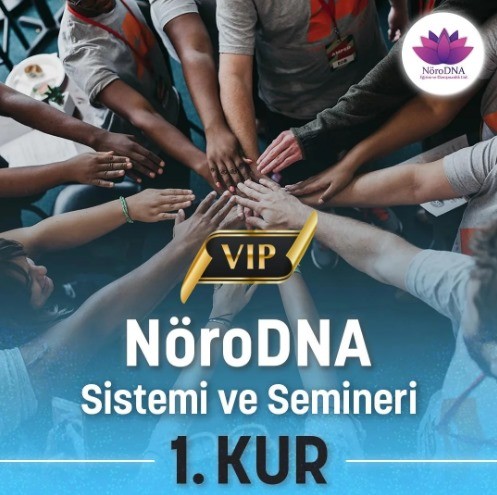 VIP NöroDNA 1.KUR SEMİNERİ