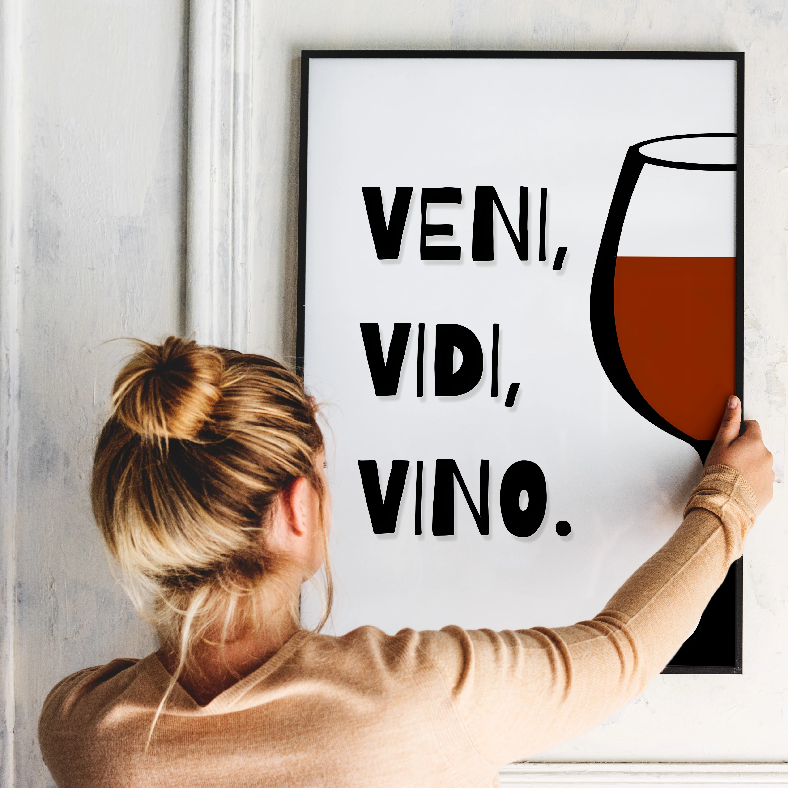 "Veni,Vidi,Vino." Poster Tablo