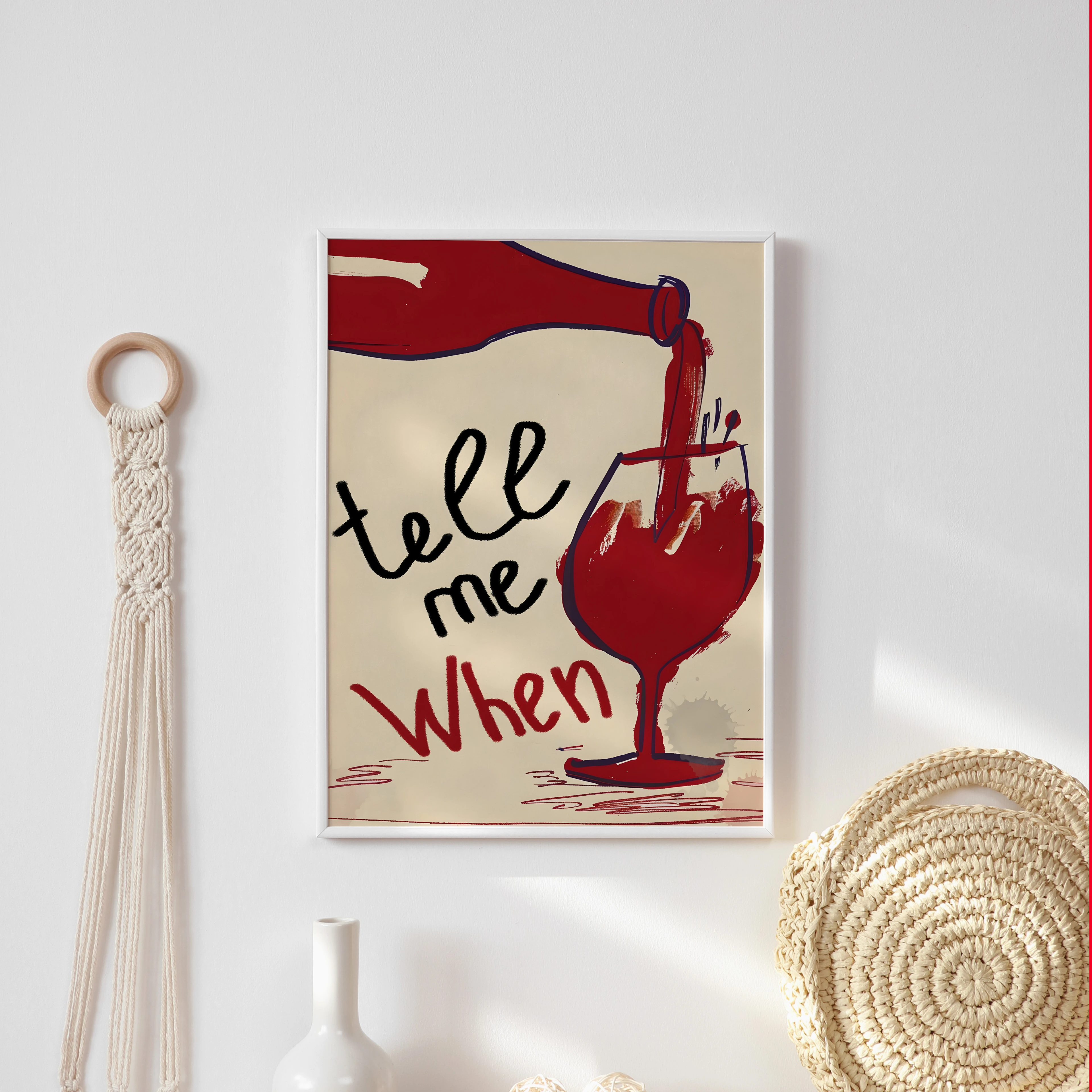 "tell me when" Poster Tablo