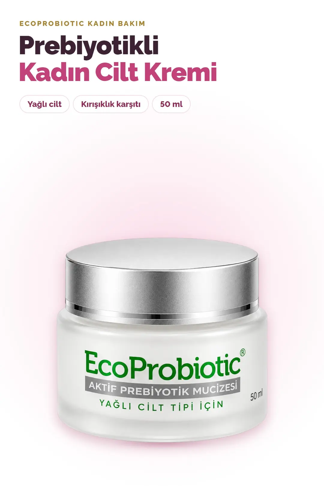 Prebiyotikli Kadın Cilt Kremi 50 ml