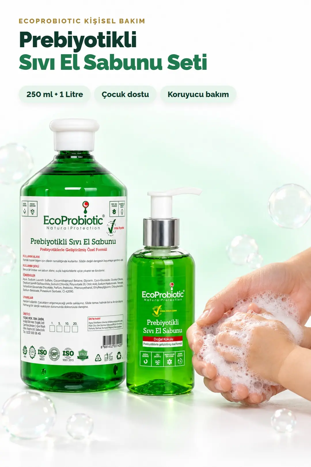 Prebiyotikli Sıvı El Sabunu 250 ml + 1 lt. Set – Temiz İçerik, Çocuk Dostu, Koruyucu Bakım