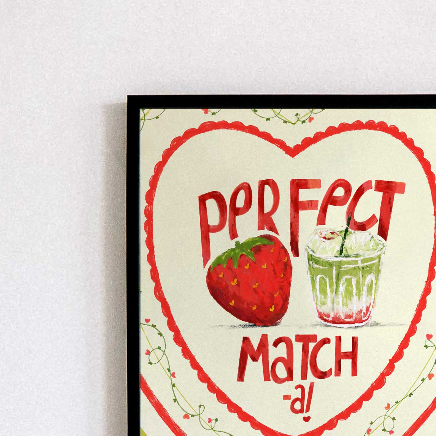 Perfect Matcha Poster – Eğlenceli Tipografi Duvar Dekoru