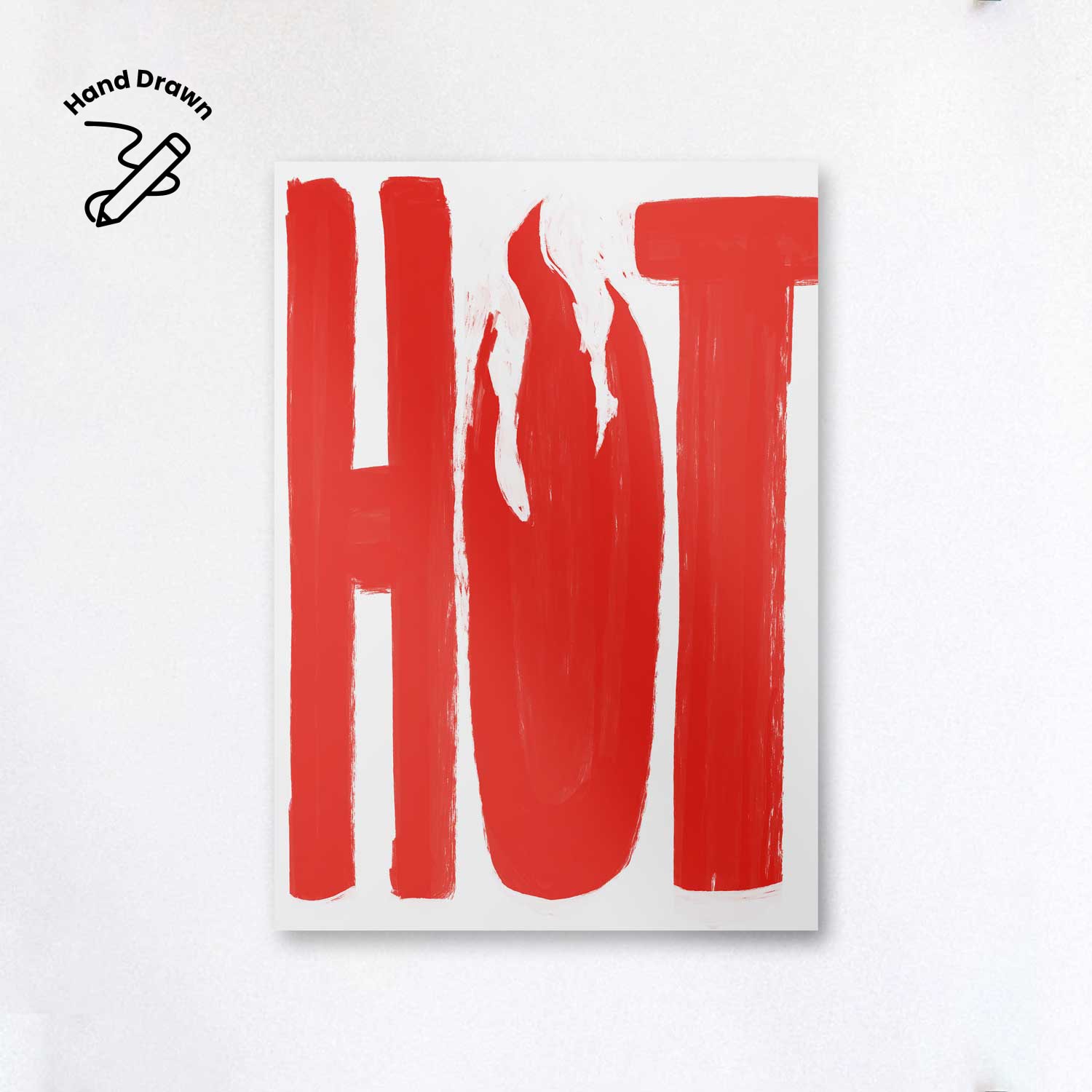 Hot Poster – Modern Tipografi ve Sanatsal Duvar Dekoru