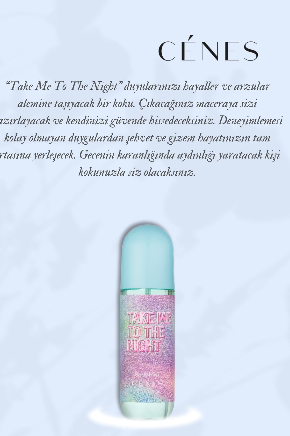 Take Me To The Night Body Mist 200ml- Vücut Spreyi