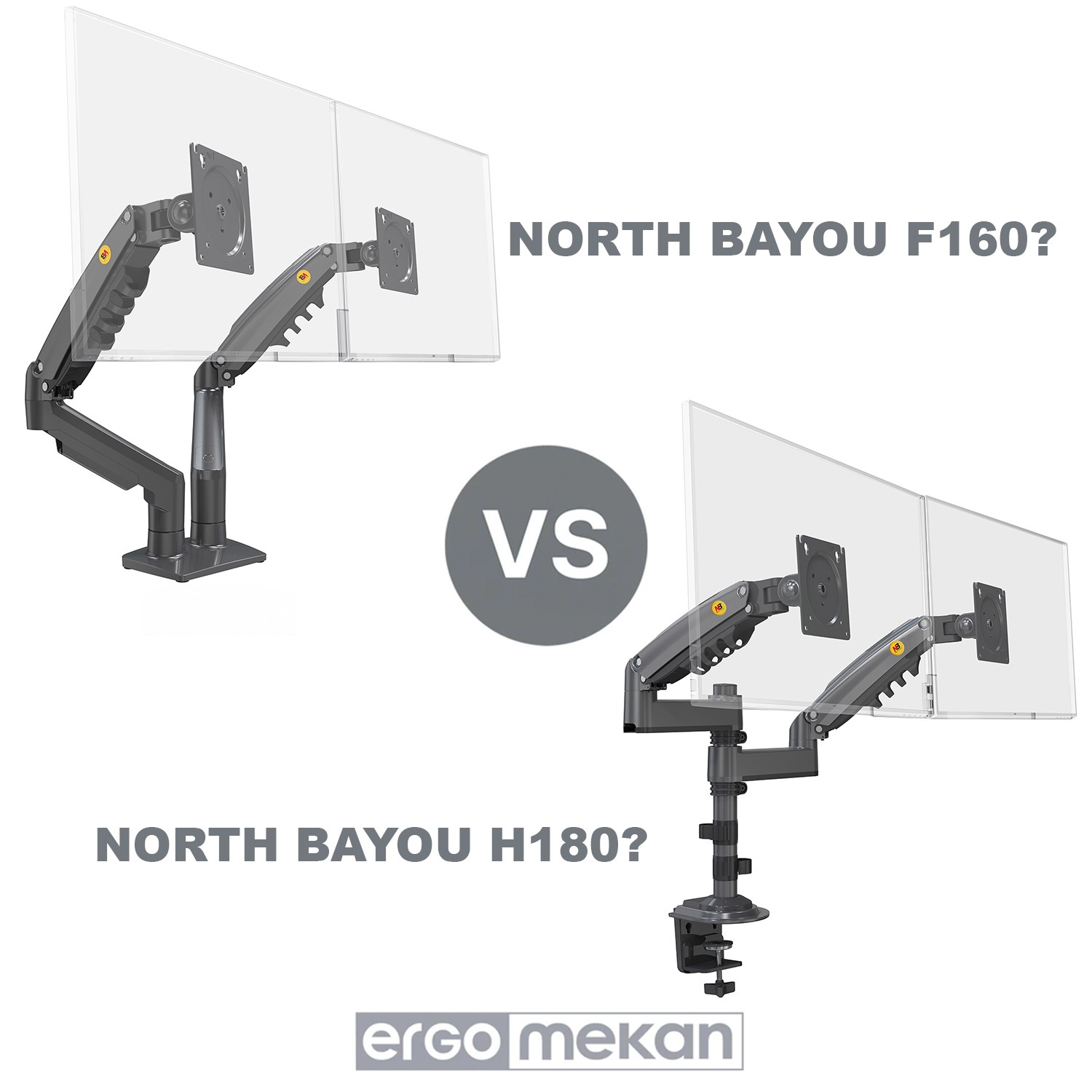 North Bayou F160 ve H180 Monitör Standı Karşılaştırması