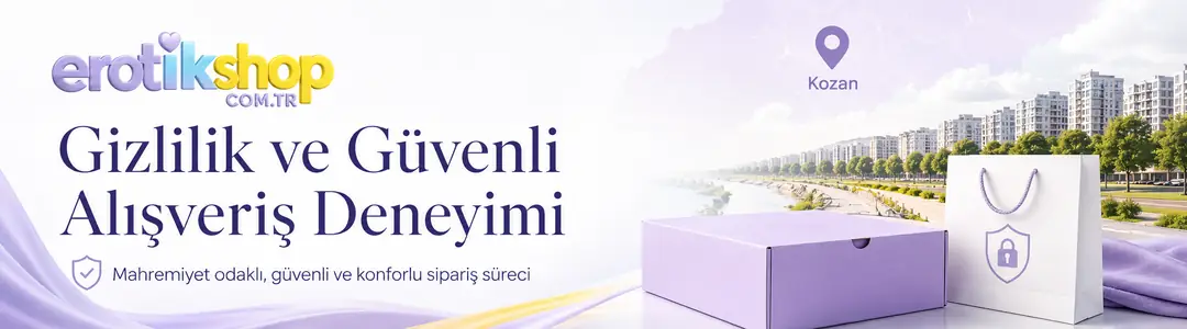 Adana Kozan Erotik Sex Shop: Gizlilik ve Güvenli Alışveriş Deneyimi