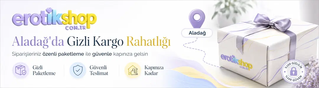 Aladağ Erotik Sex Shop Online Mağazasında Gizli Kargo Rahatlığı&nbsp;(kutular üzerinde görseldeki gibi logo bulunmaz)