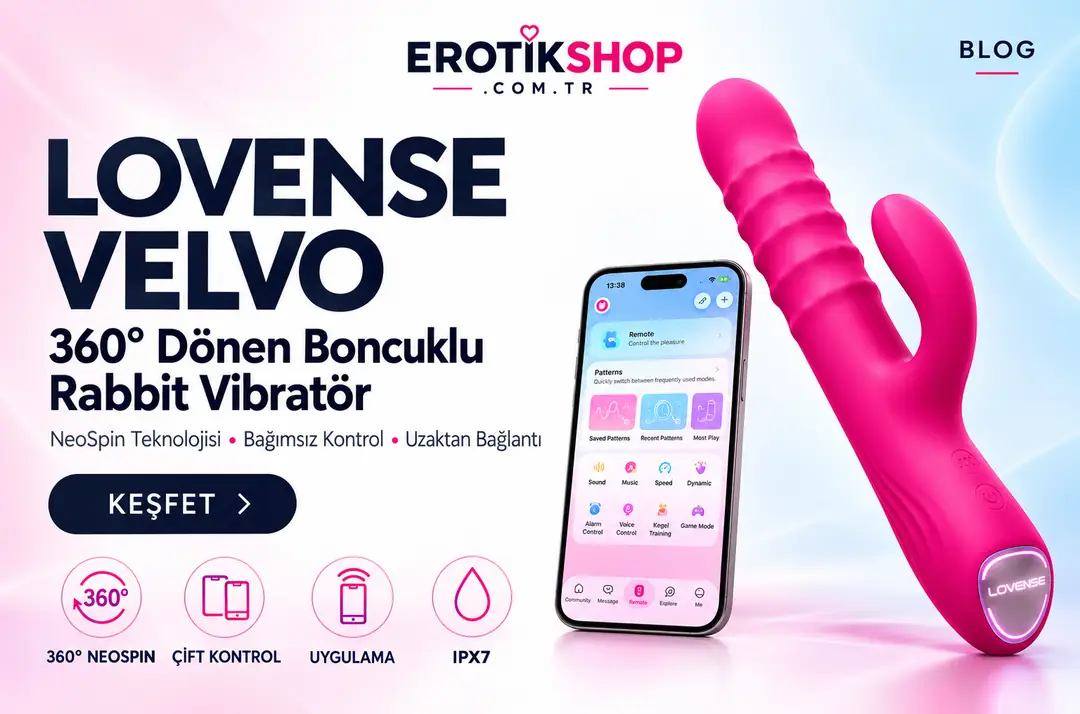 Lovense Velvo İnceleme: Dönen Boncuklu Rabbit Vibratör Nasıl Çalışır?