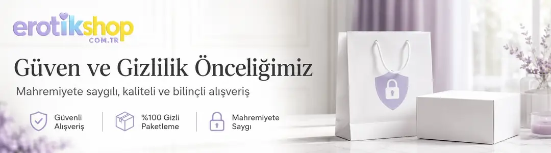 Erotikshop.com.tr - Gizlilik ve Güven Önceliğimizdir.