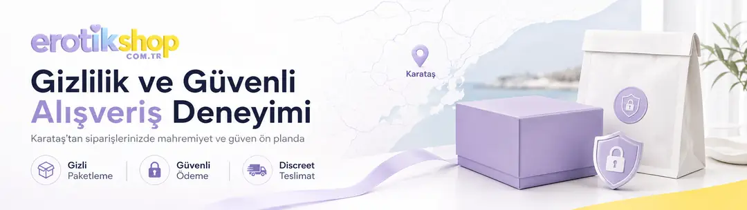 Adana Karataş Online Sex Shop: Gizlilik Neden Önemlidir?