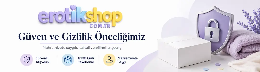 Gizlilik ve Güven Ceyhan Erotik Sex Shop