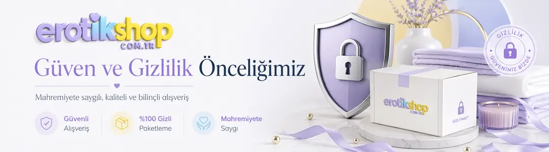 Erotik Shop Deneyimi ve Gizlilik Önceliğimiz (kutular üzerinde görseldeki gibi logo bulunmaz)