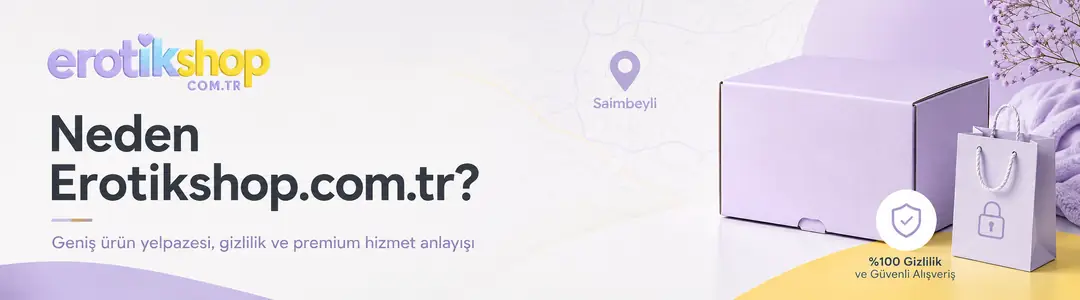 Adana Saimbeyli Erotik Sex Shop: Neden Erotikshop.com.tr