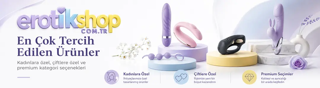 <b>En Çok Tercih Edilen Erotik Shop Ürünleri</b>