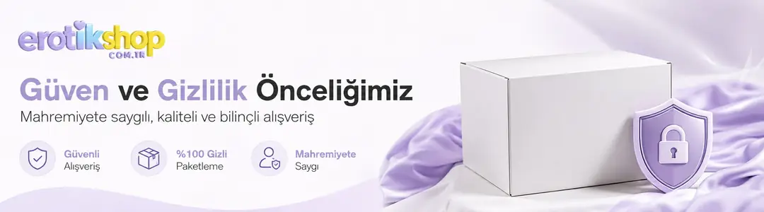 Gizlilik ve Güven Önceliğimiz