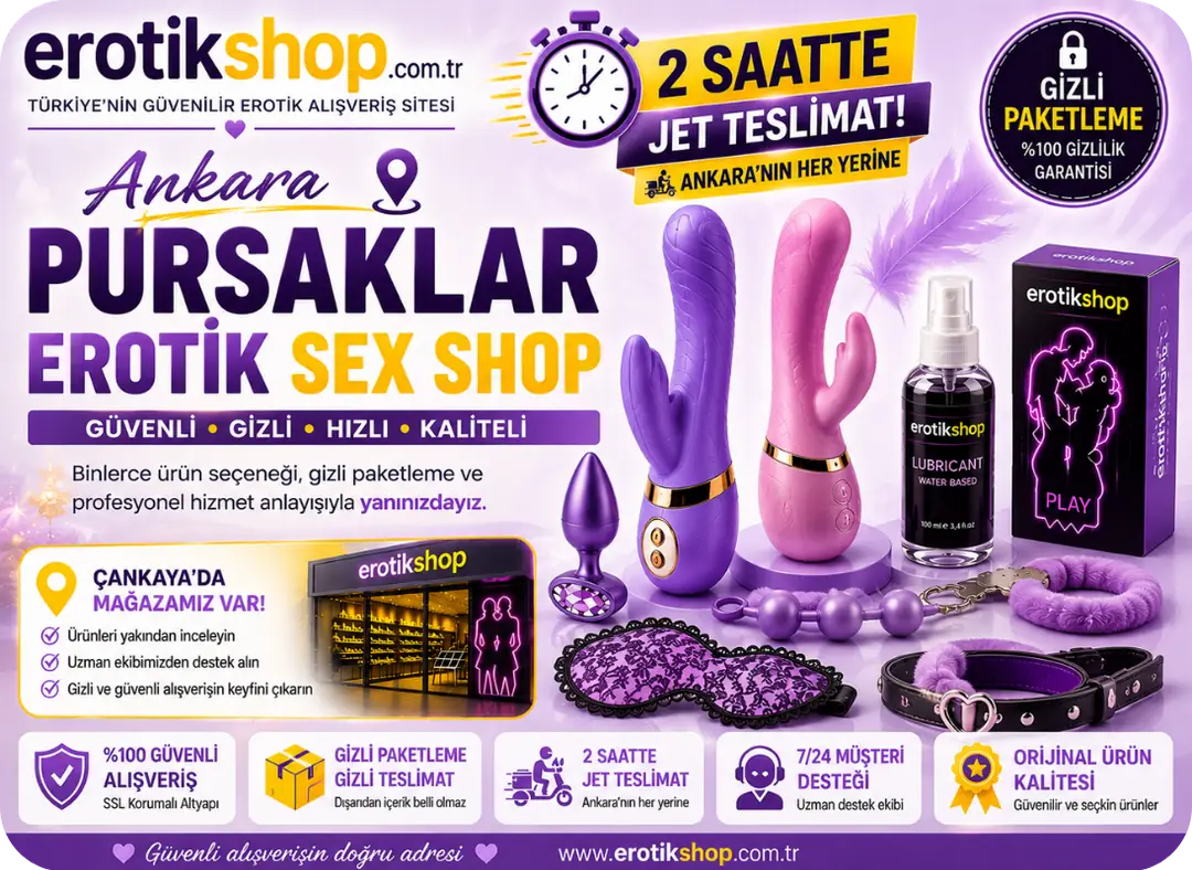 Ankara Pursaklar Erotik Sex Shop Hizmetleri