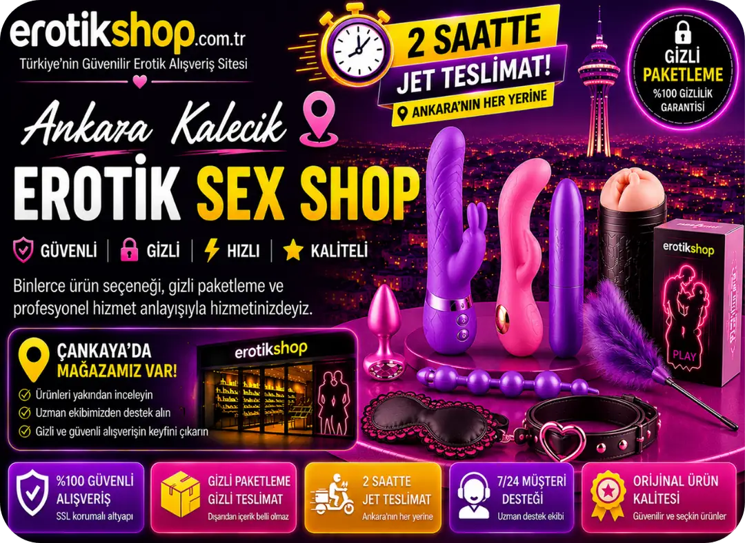 Ankara Kalecik Erotik Sex Shop Mağazamız