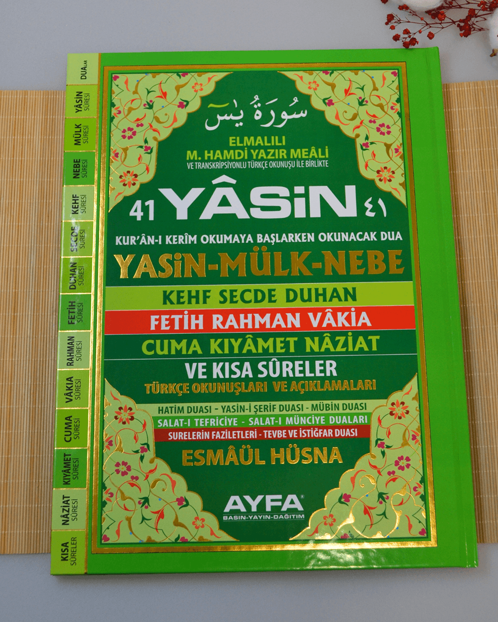 Elmalılı M.Hamdi Yazır Mealli ve Transkripsiyonlu Türkçe Okunuşlu 41 Yasin Dua Kitabı  Rahle Boy Sert Kapak