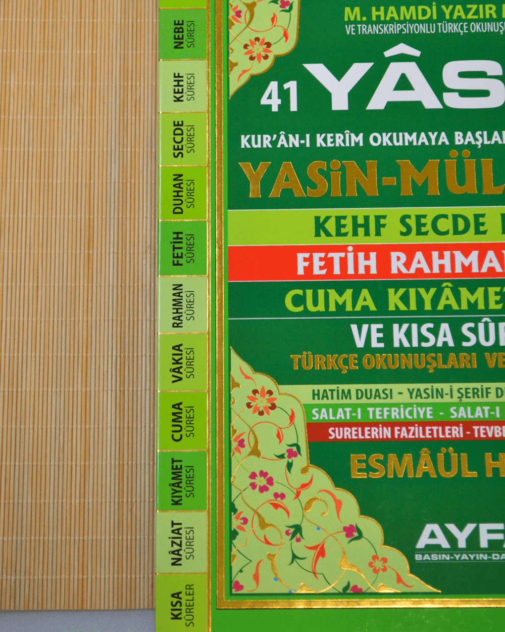 Elmalılı M.Hamdi Yazır Mealli ve Transkripsiyonlu Türkçe Okunuşlu 41 Yasin Dua Kitabı  Rahle Boy Sert Kapak