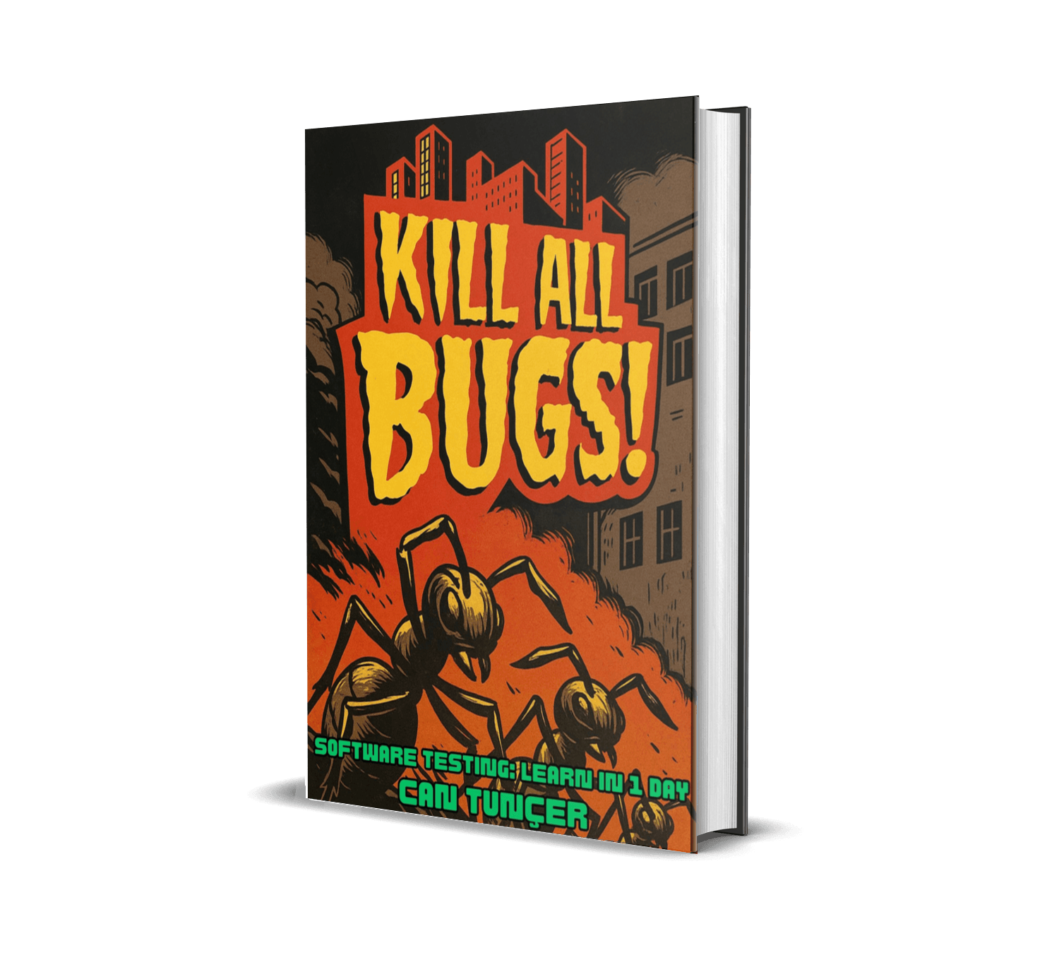 Kill All Bugs - Software Testing: Learn in 1 Day
