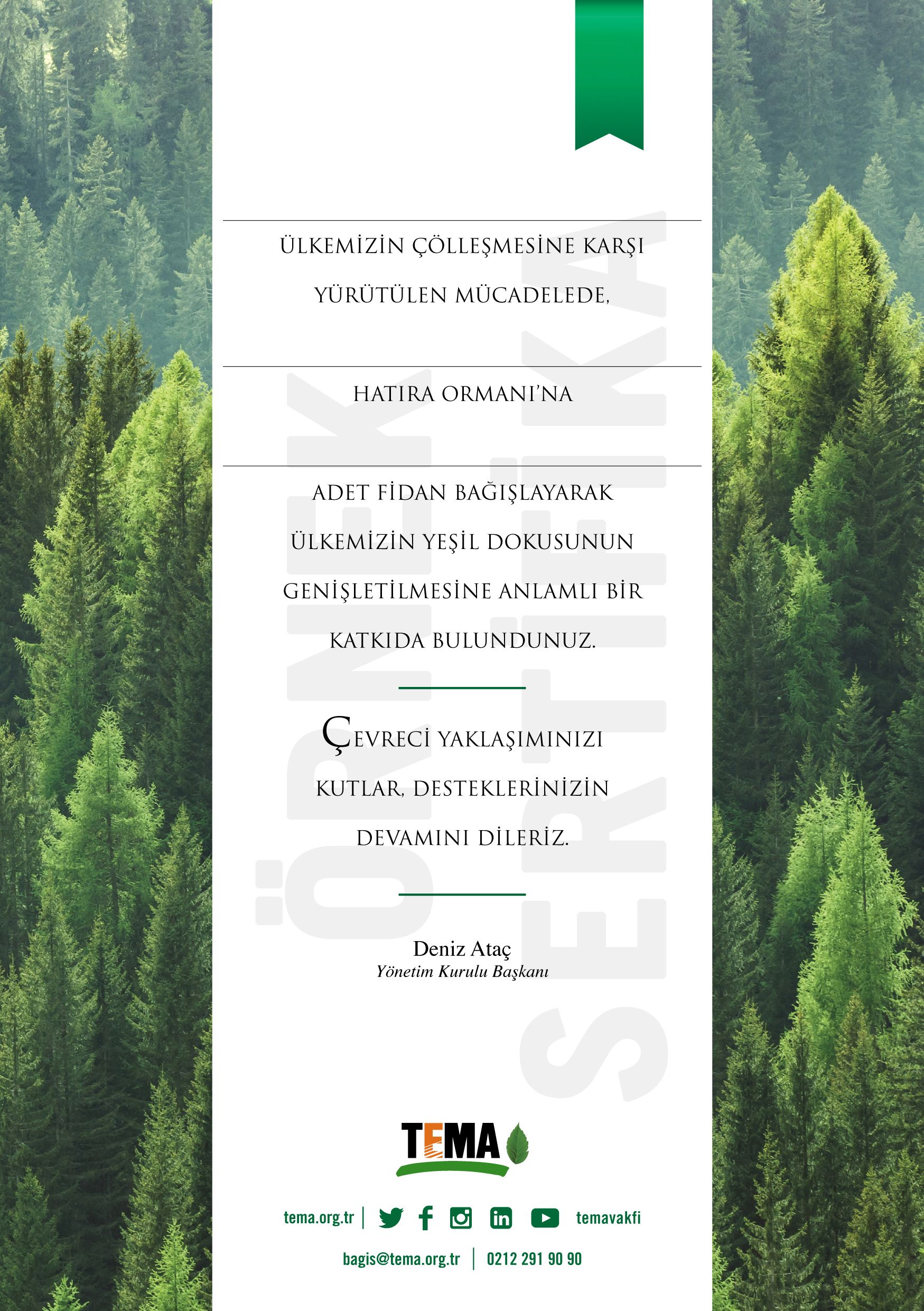 Adınıza ÜCRETSİZ Tema Vakfı Fidan Bağışı (2 Adet)