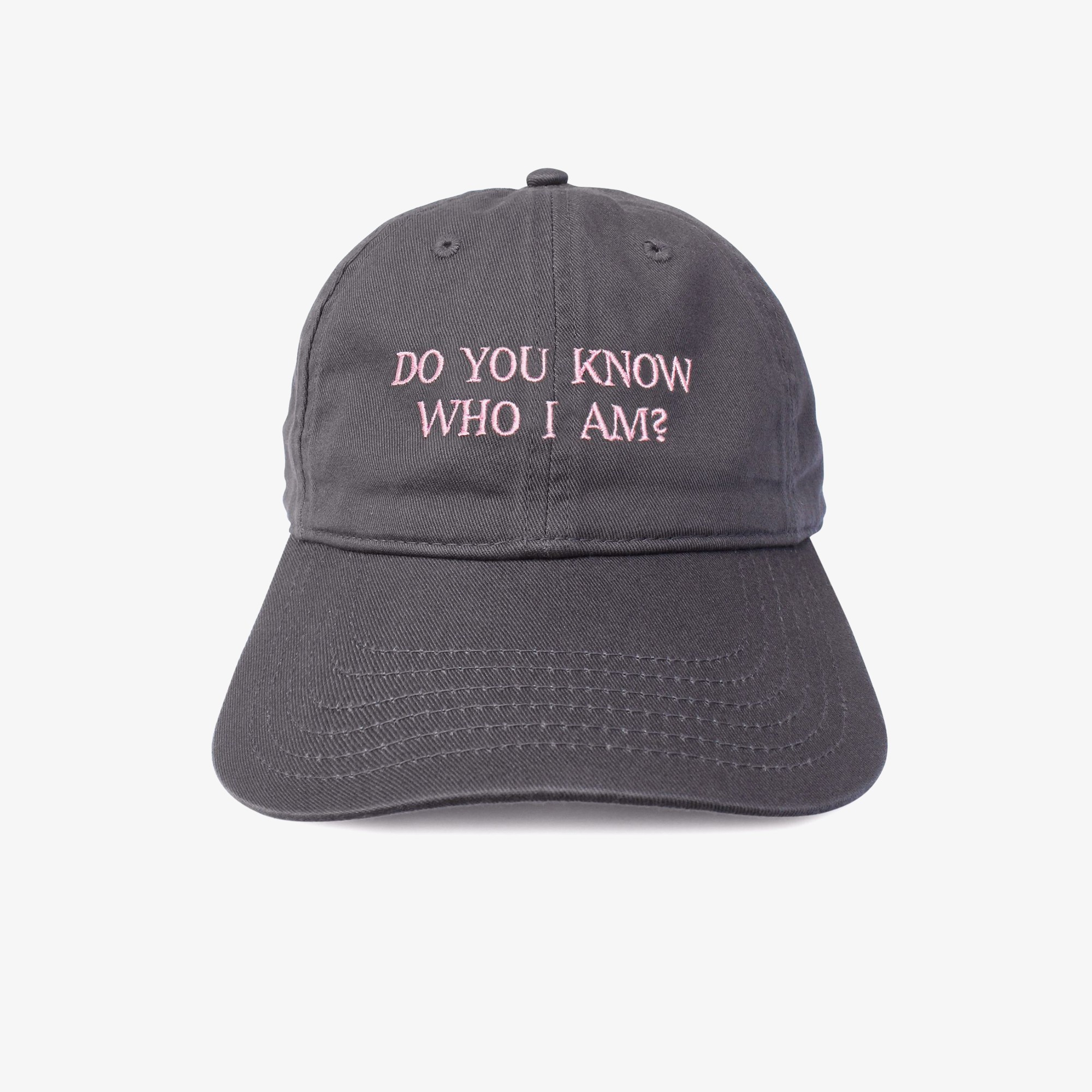 DO YOU KNOW WHO I AM Hat