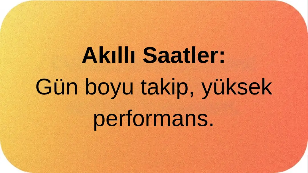 Akıllı Saatler