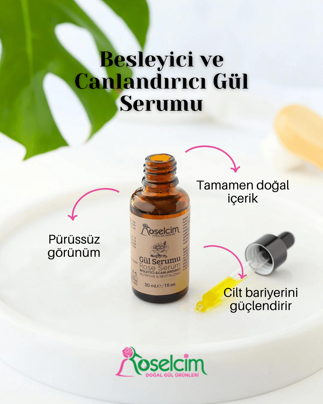 Besleyici ve Canlandırıcı Gül Serumu 30ml