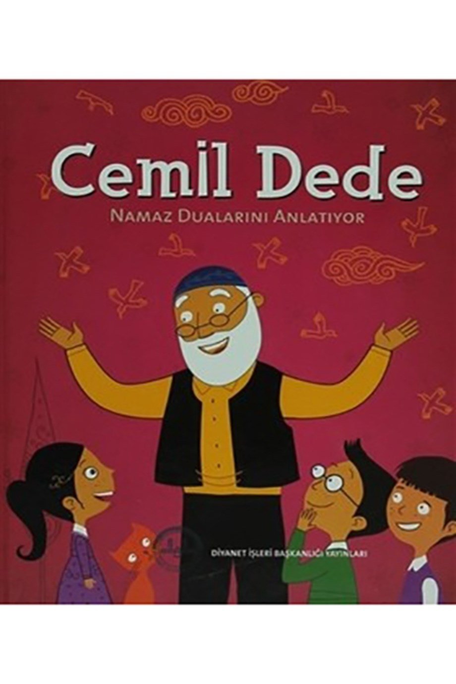 Cemil Dede Namaz Dualarını Anlatıyor