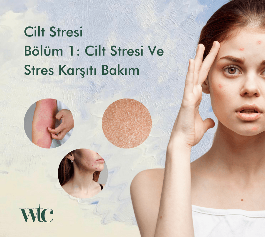 Strese Karşı Cilt Bakımı
