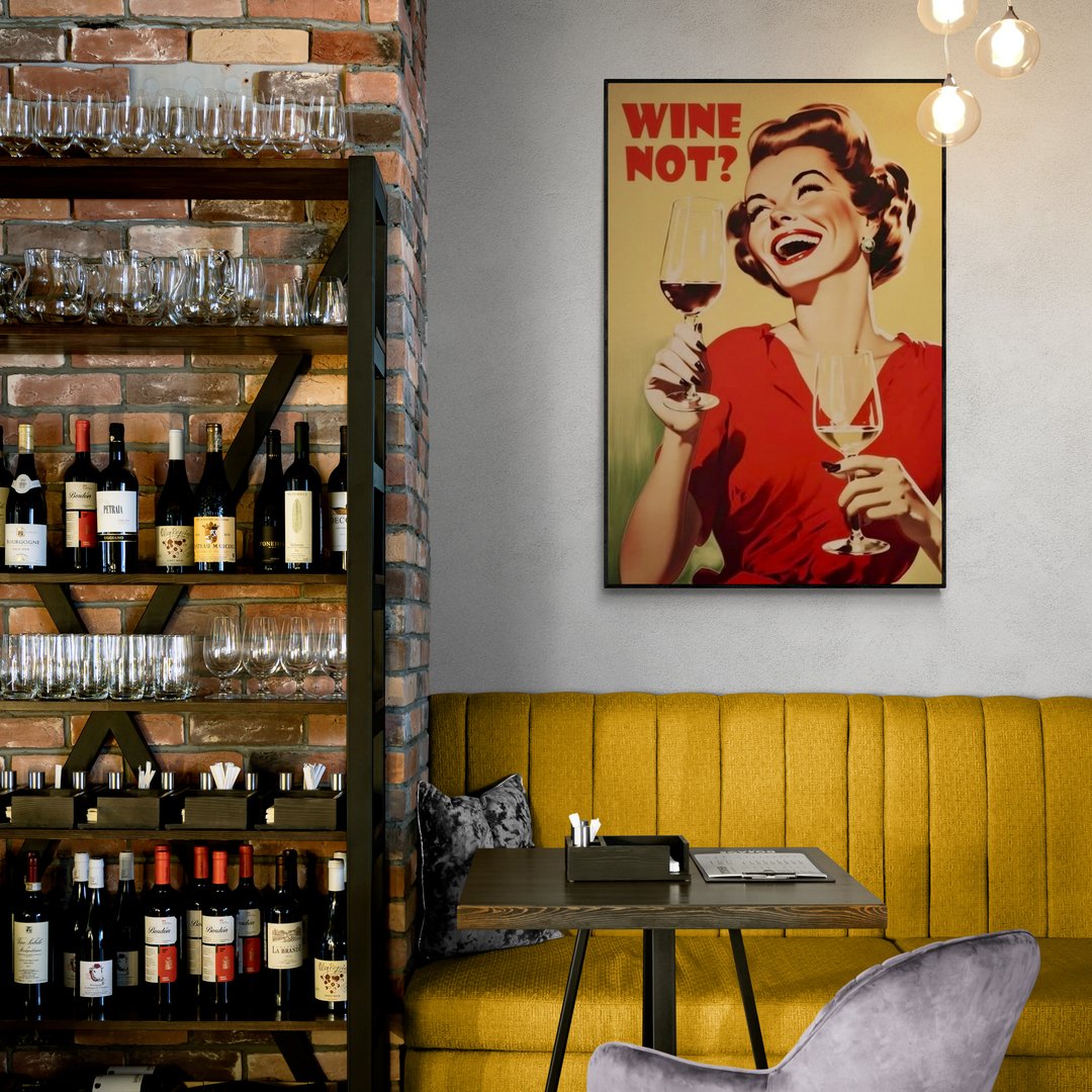 Wine Not? - Kanvas Tablolar