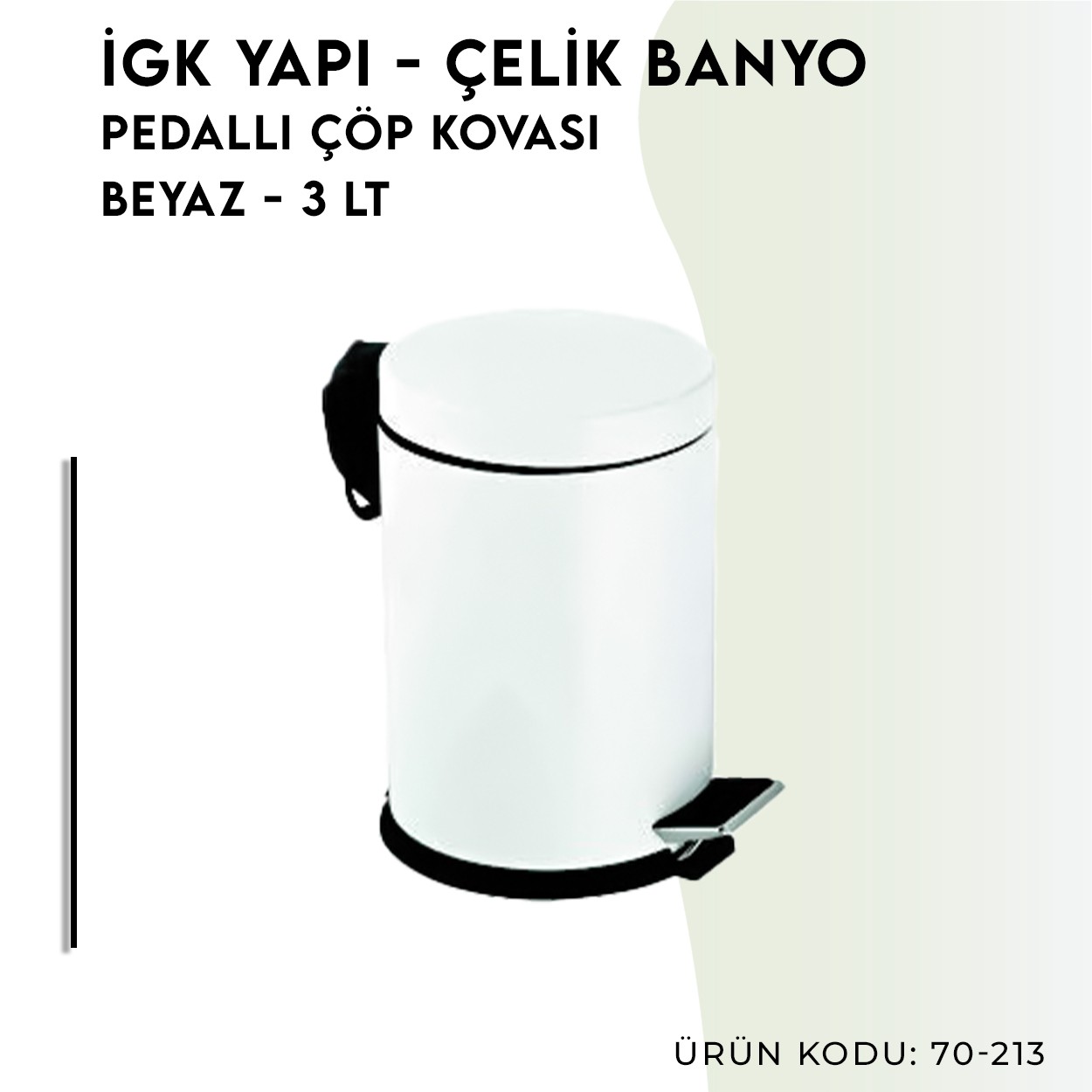 İGK YAPI | CLK Banyo Pedallı Çöp Kovası 3lt Beyaz (70-213)