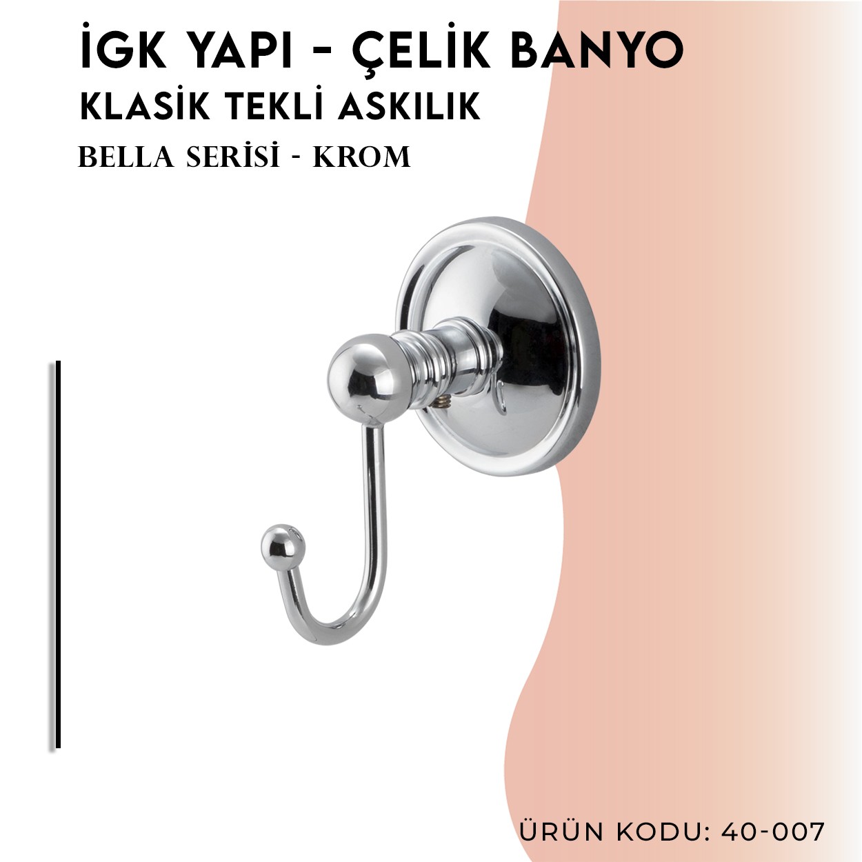 İGK YAPI | CLK Banyo Bella Klasik Tekli Askılık (40-007)